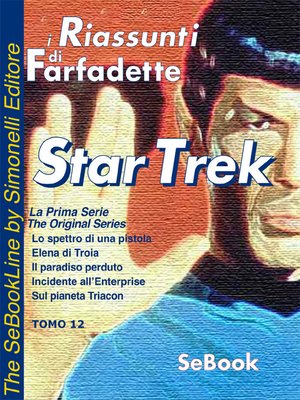 cover image of STAR TREK La Prima Serie di Gene Roddenberry - RIASSUNTO / Tomo 12